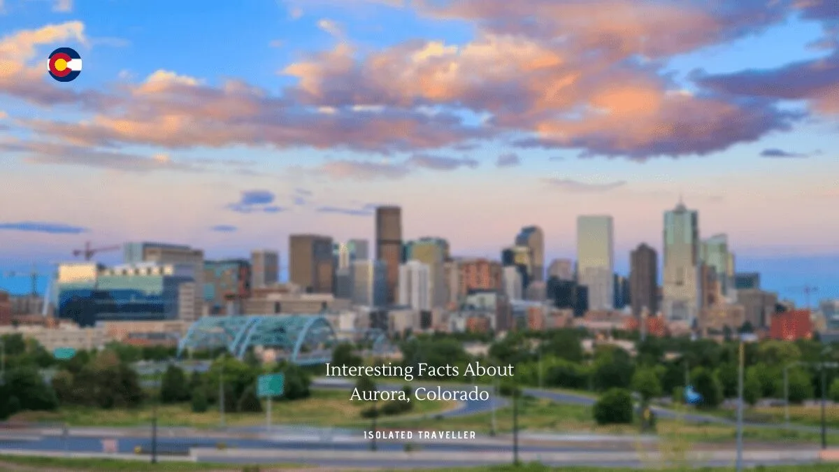 Facts About Aurora, Colorado