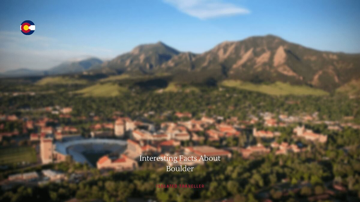 10 Interesting Facts About Boulder