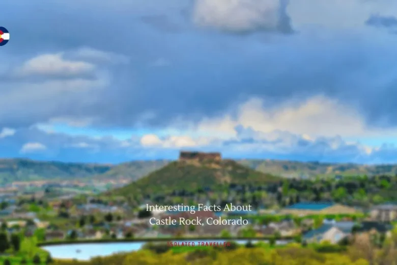 Facts About Castle Rock, Colorado