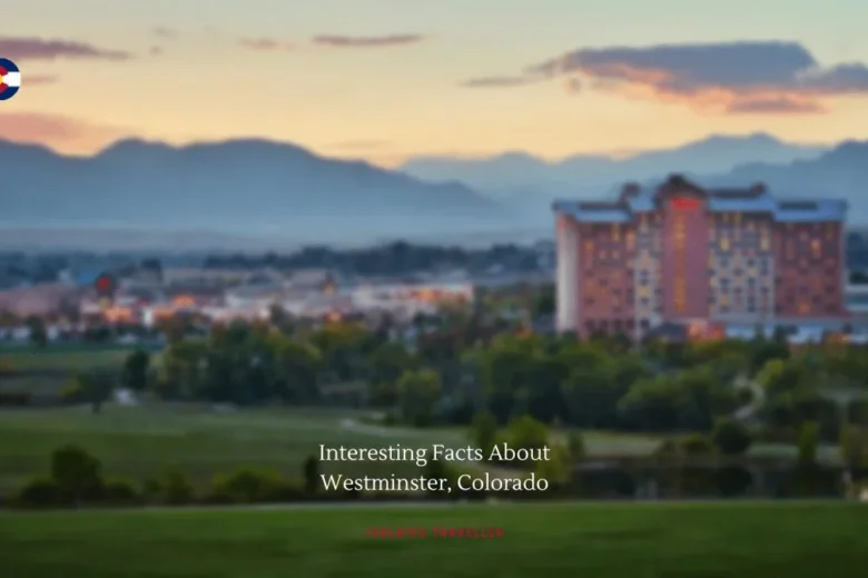Facts About Westminster, Colorado