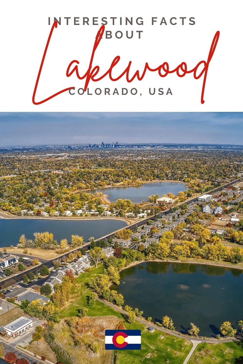 Facts About Lakewood, Colorado