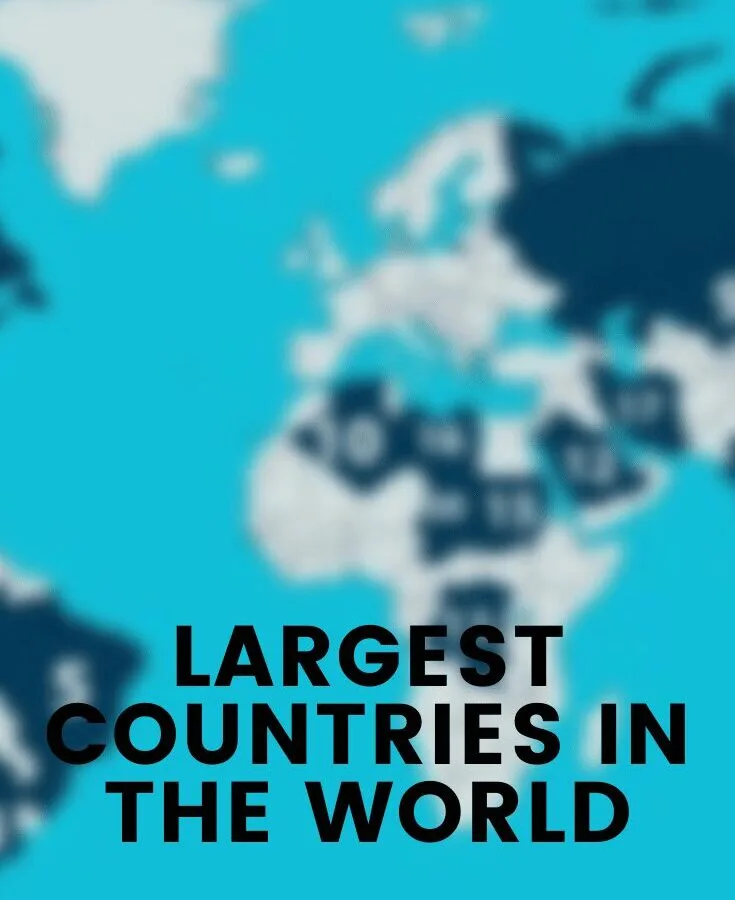 100 Largest Countries in the World
