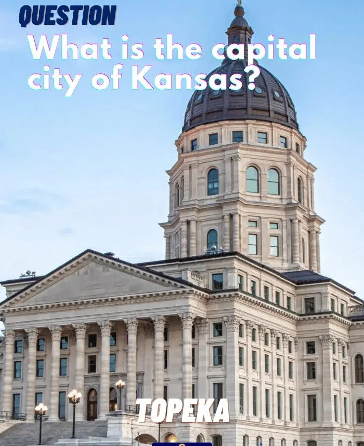 What is the capital city of Kansas
