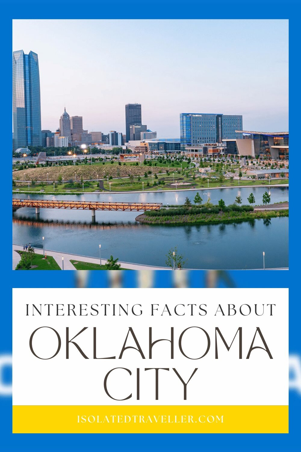 Facts About Oklahoma City