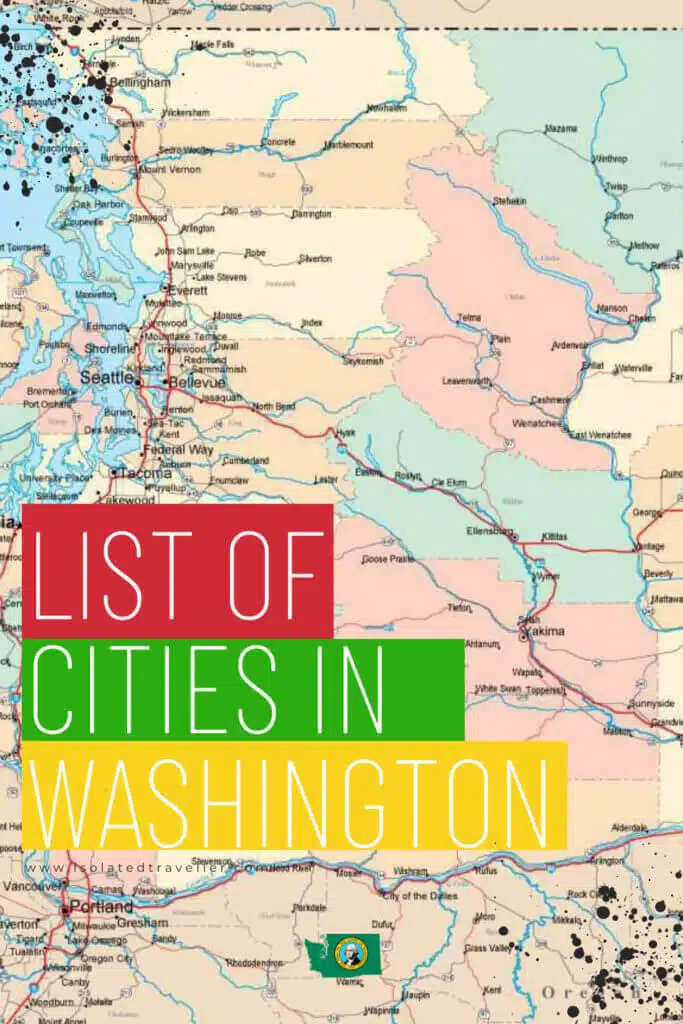List of Cities in Washington 1 List of Cities in Washington