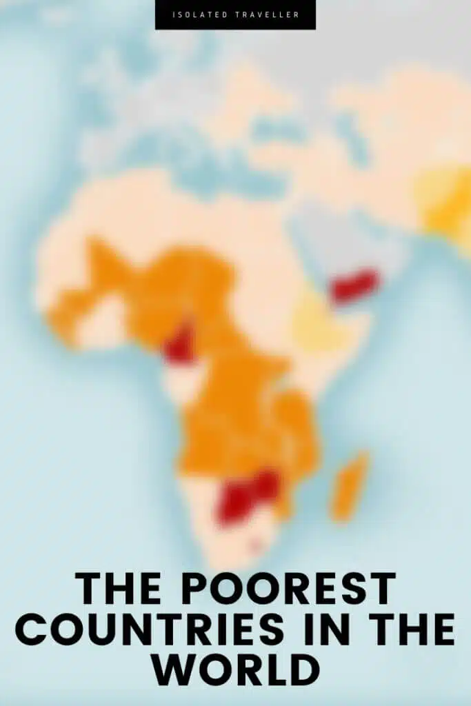The Poorest Countries In The World