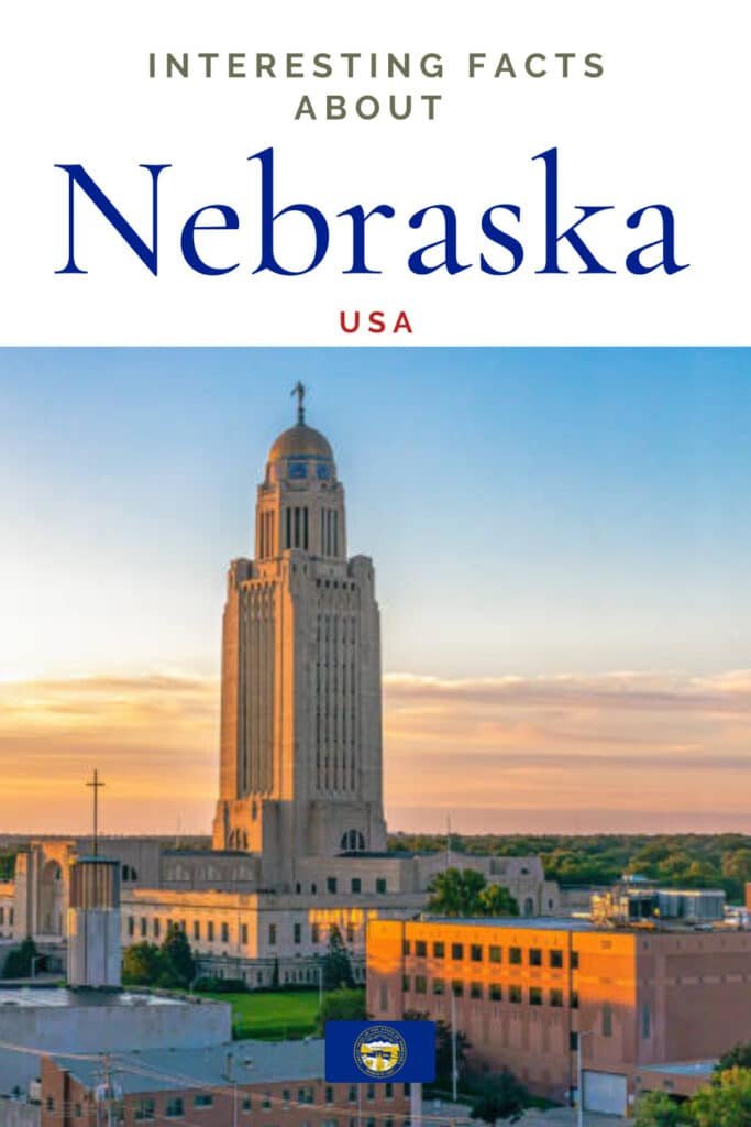 50 Interesting Facts About Nebraska Isolated Traveller
