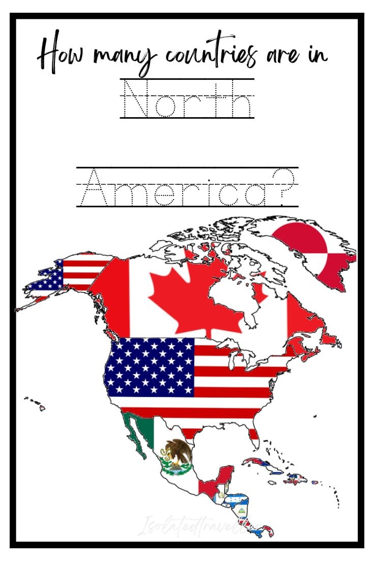 How many countries are in North America?