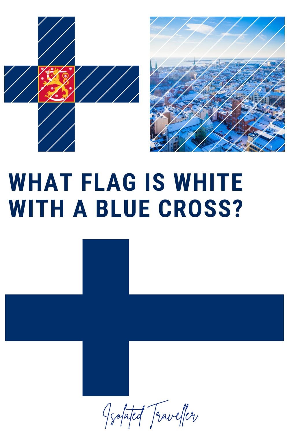 What flag is white with a blue cross?