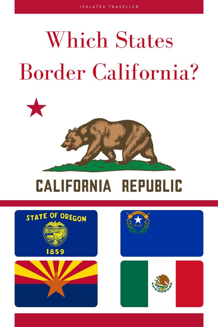 Which States Border California?