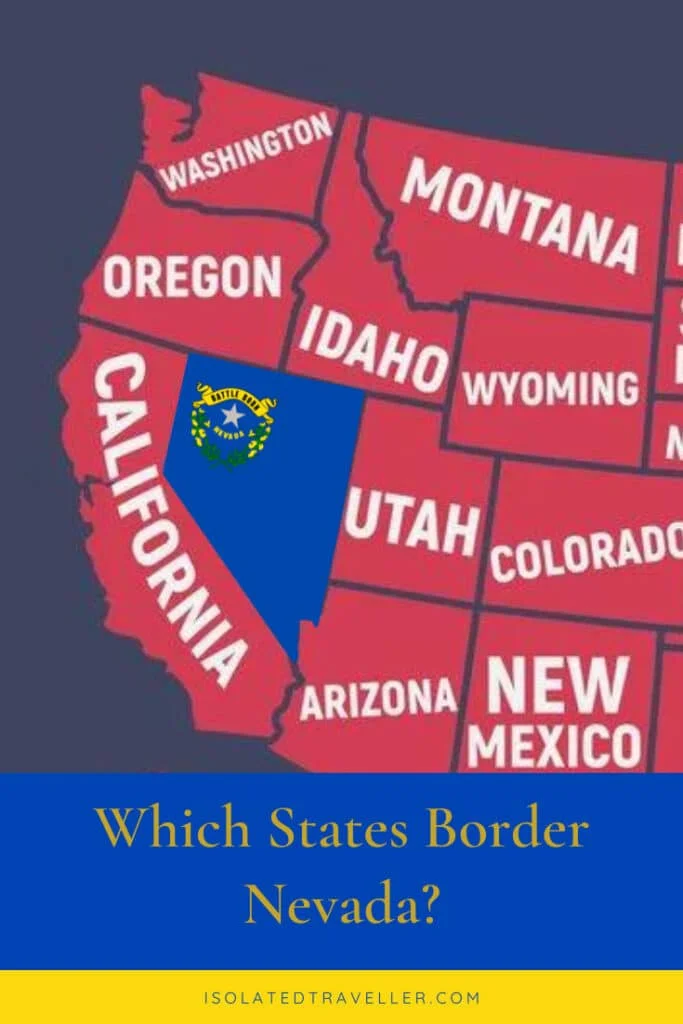 Which States Border Nevada?