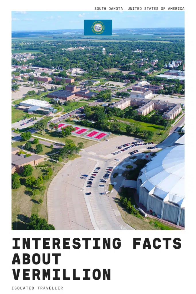 Facts About Vermillion, South Dakota