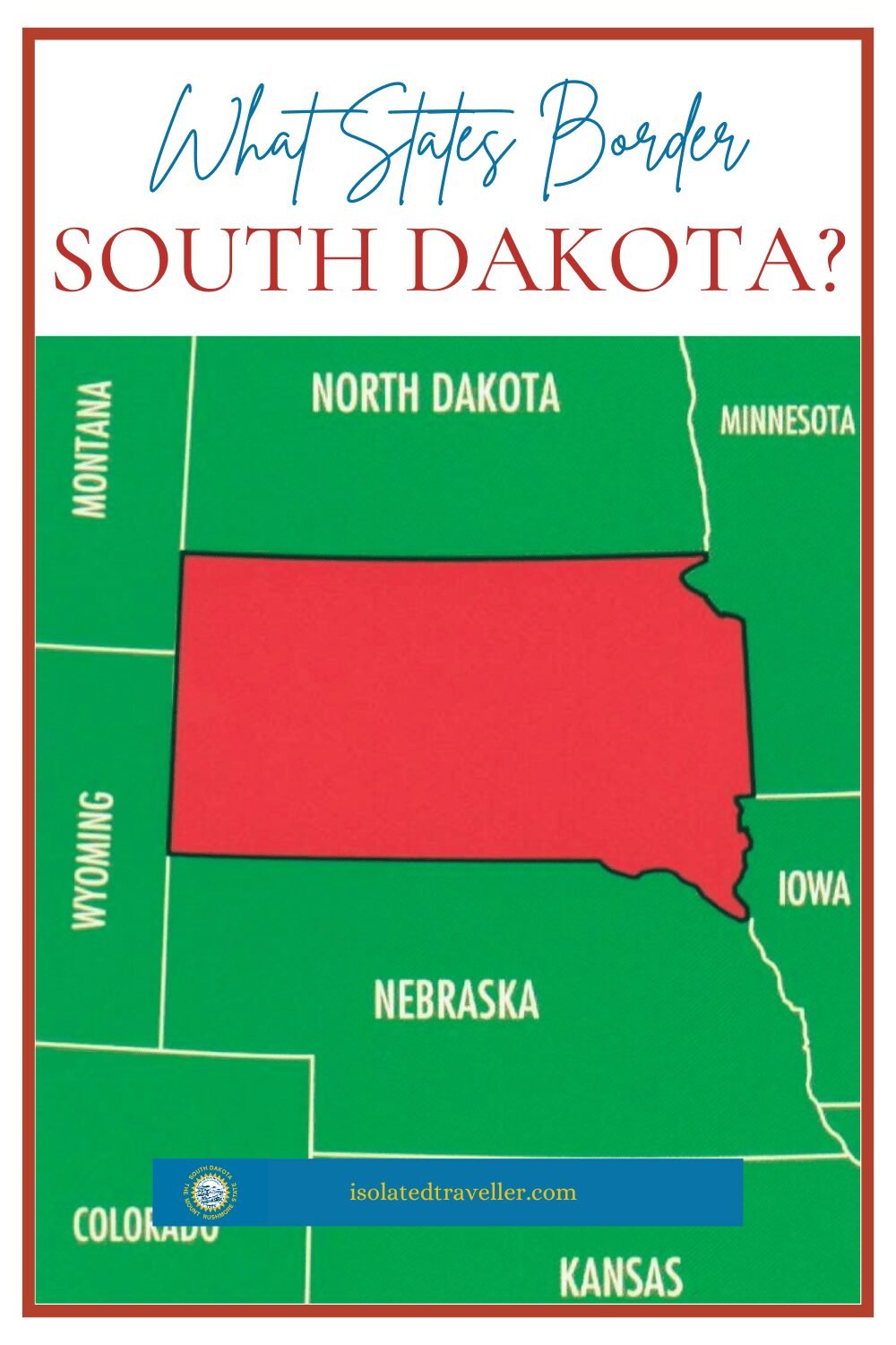 What States Border South Dakota?