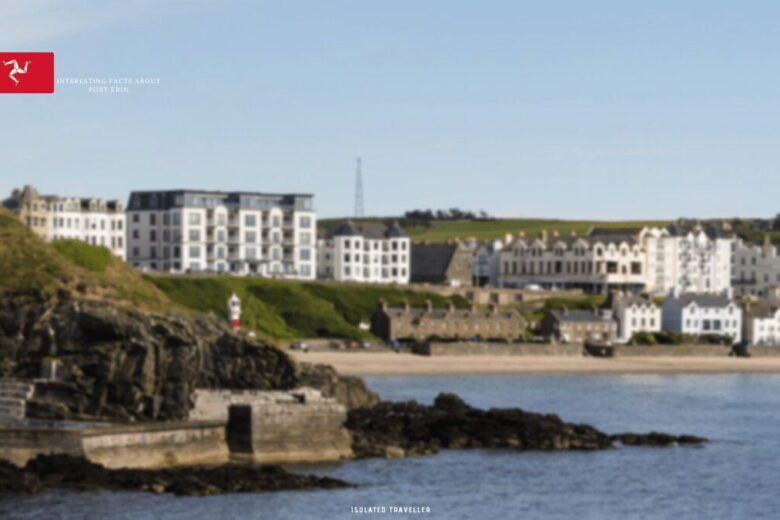 Interesting Facts About Port Erin