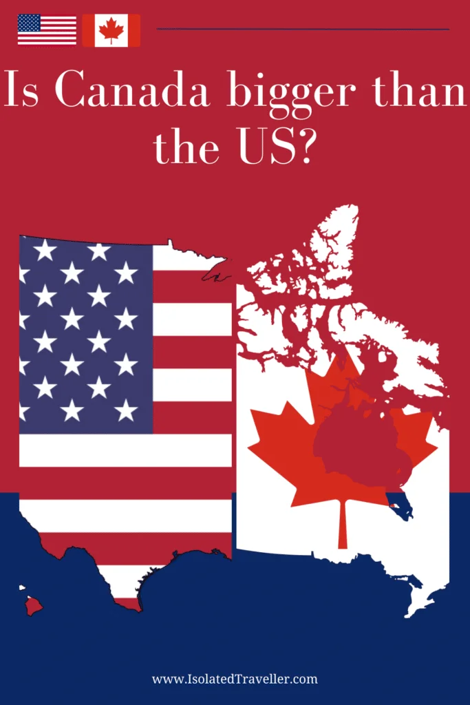 Is Canada bigger than the US
