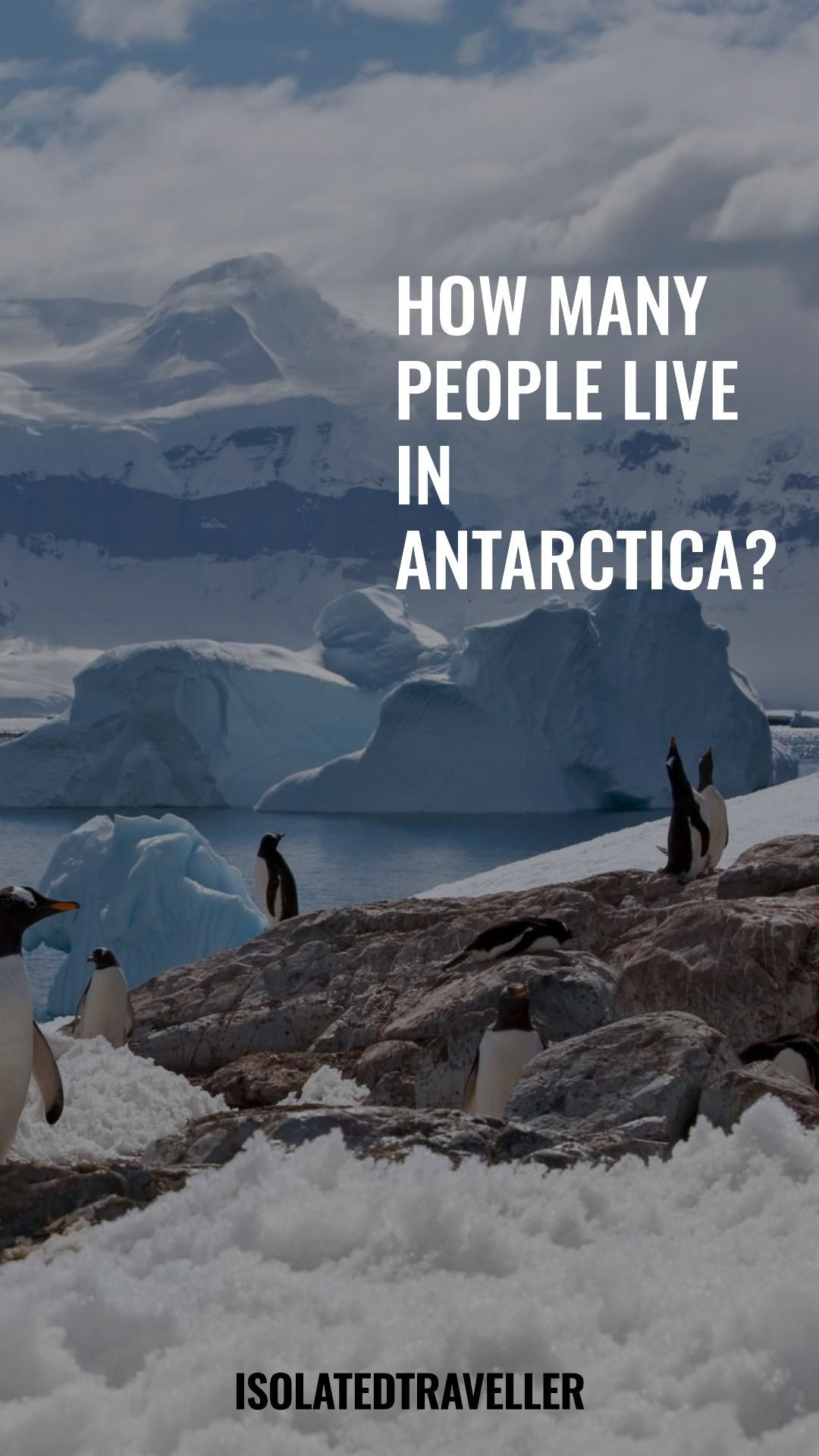How many people live in Antarctica?