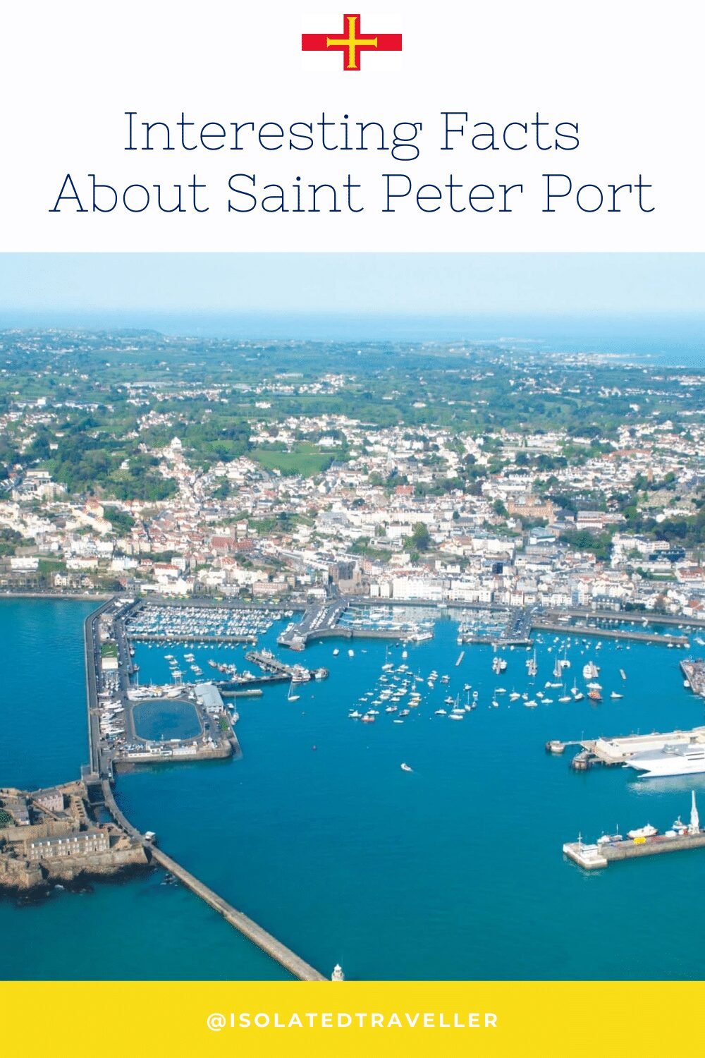 Facts About Saint Peter Port, Guernsey