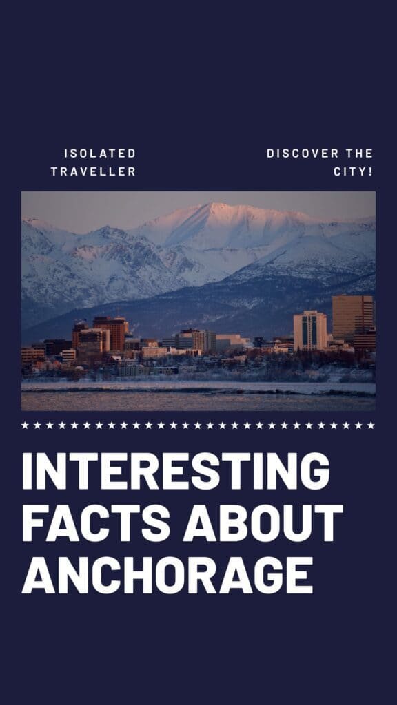 Facts About Anchorage