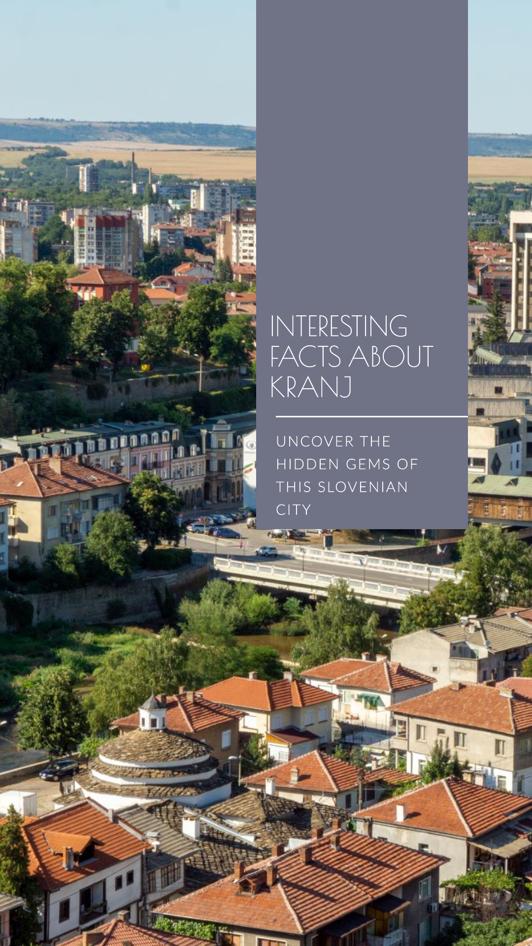 Facts About Kranj