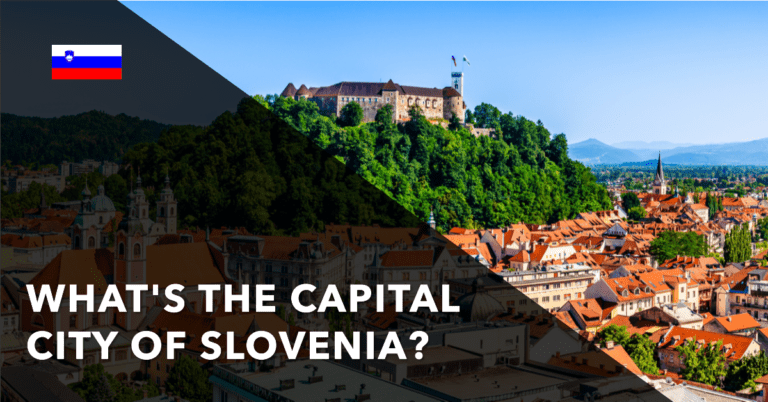 What's the Capital City of Slovenia? 21 What’s the Capital City of Slovenia?