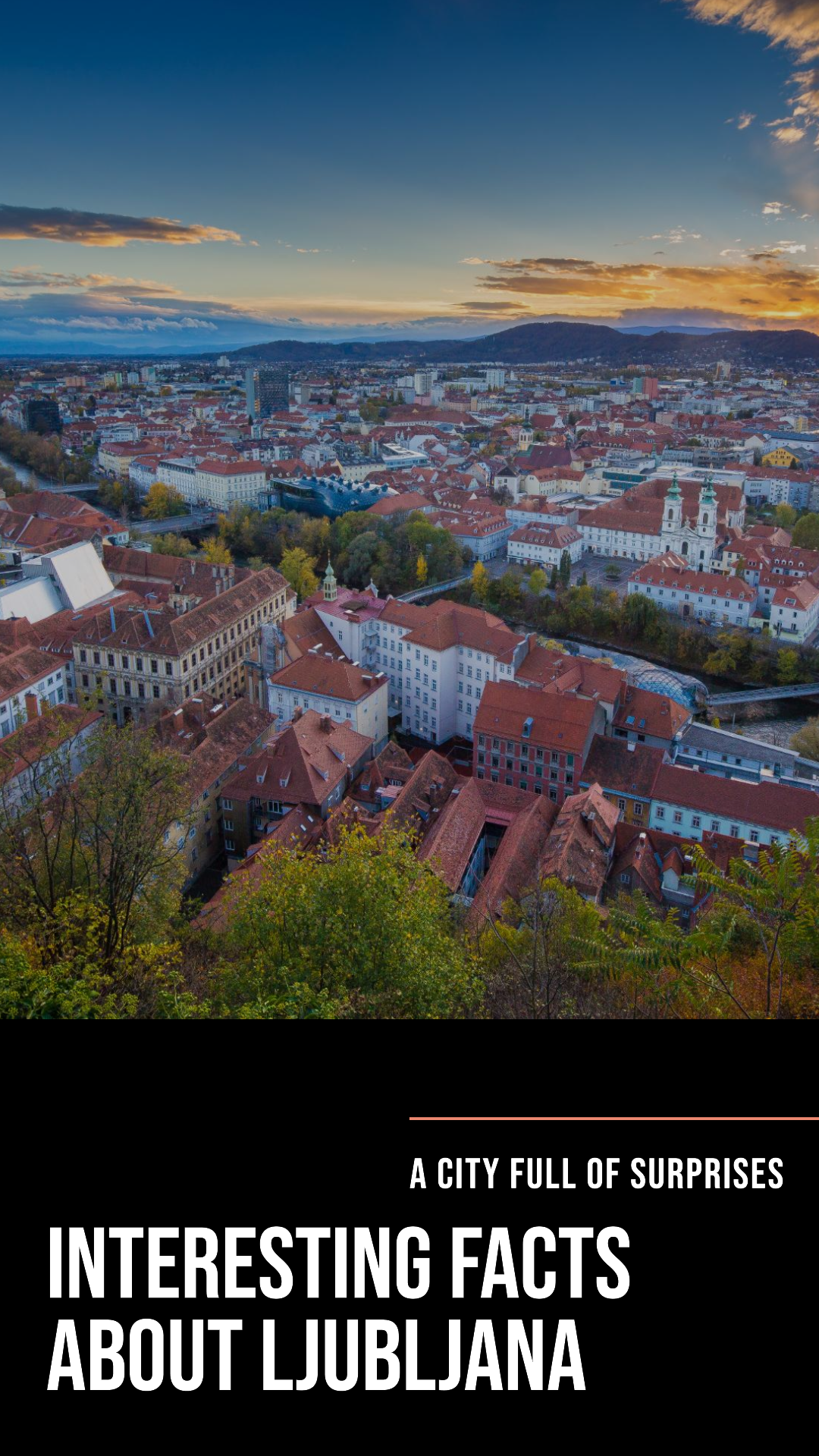 Facts About Ljubljana
