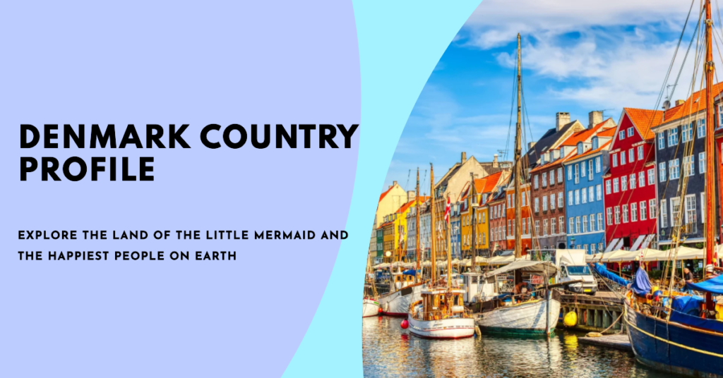 Denmark Country Profile