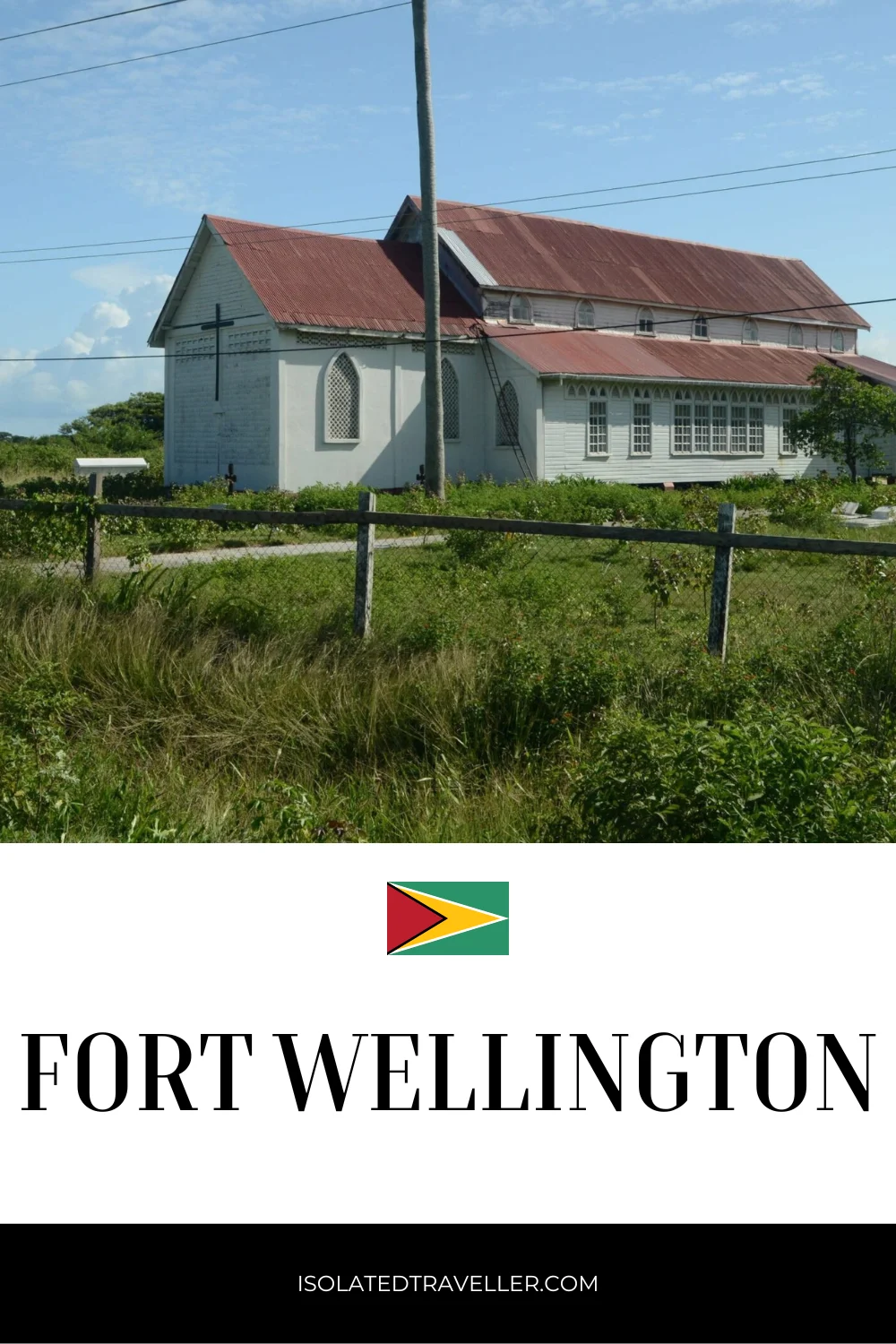 Fort Wellington, Guyana
