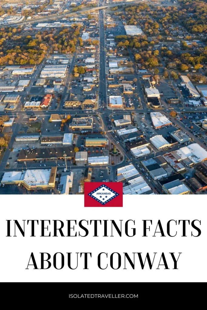 Facts About Conway, Arkansas