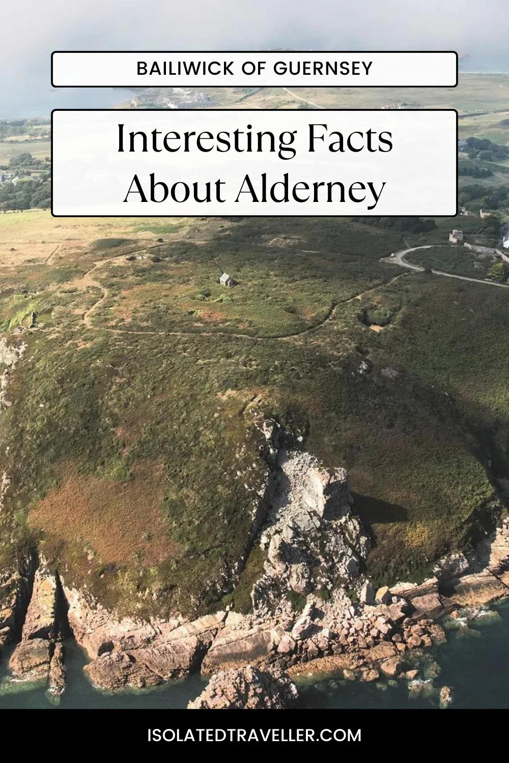 10 Interesting Facts About Alderney