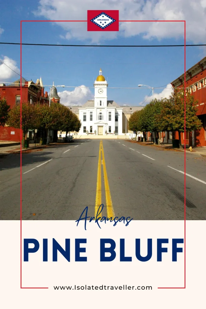 Facts About Pine Bluff