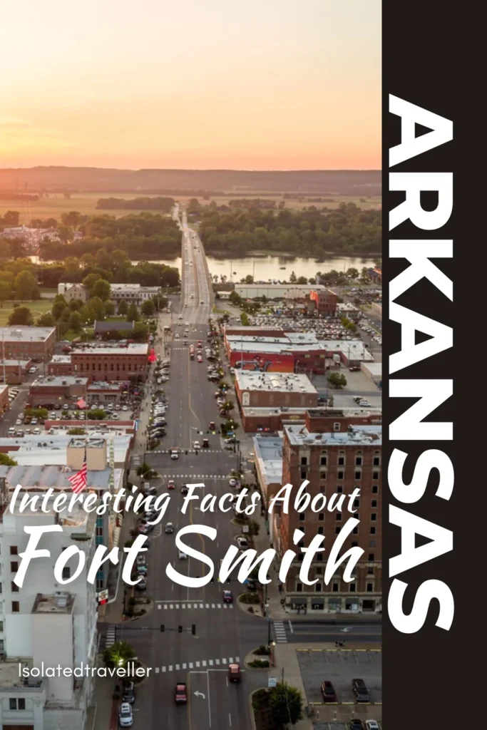 Facts About Fort Smith