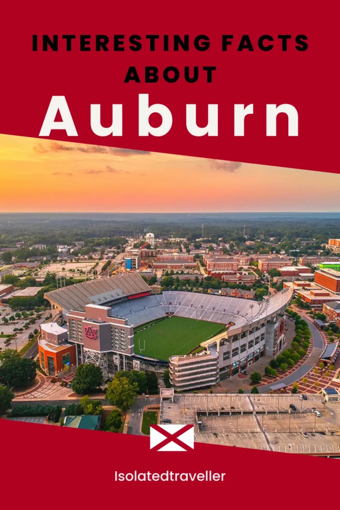 Interesting Facts About Auburn