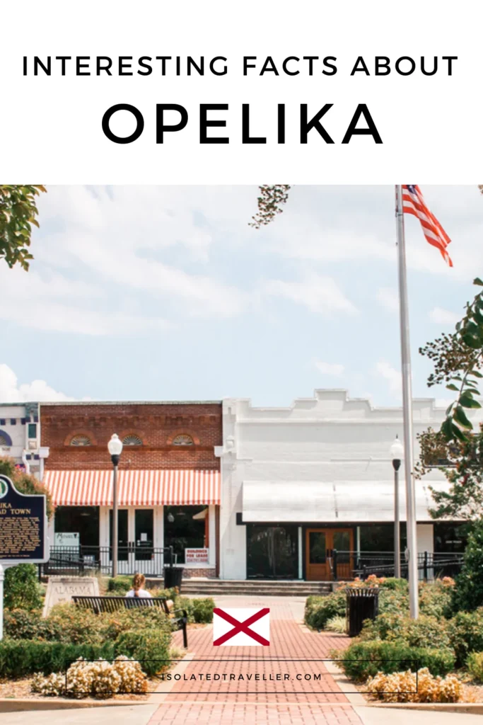 Interesting Facts About Opelika