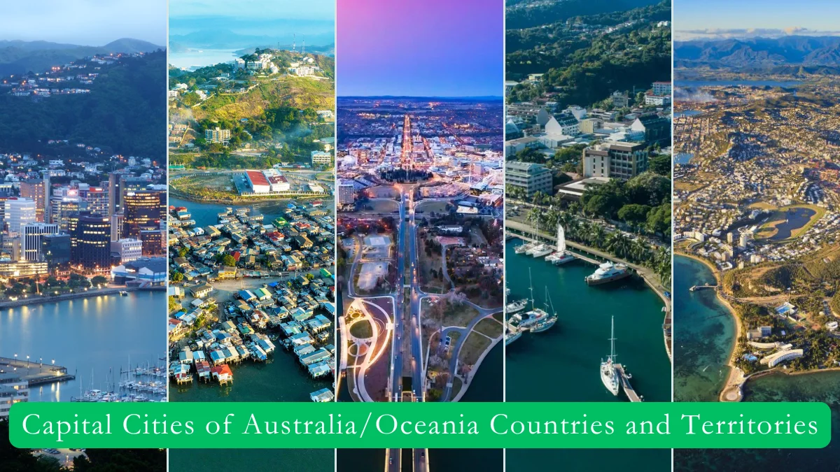 Capital Cities of Australia/Oceania 5 Capital Cities of Australia/Oceania